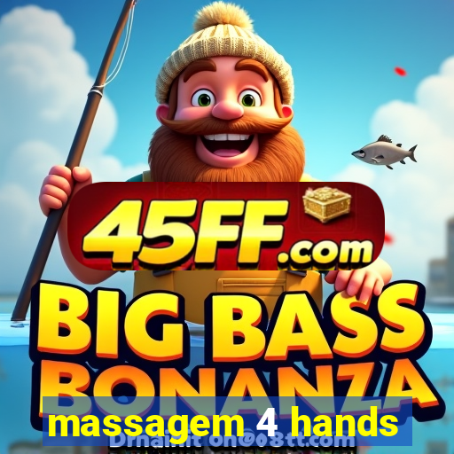 massagem 4 hands